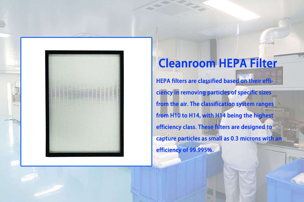 Which HEPA Filters Are Most Suited to Cleanrooms? Is the H14 Class the Best?cid=48